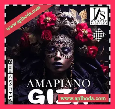 [非洲节奏素材]Mystic Samples AMAPIANO GIZA [WAV, MiDi]（758Mb）