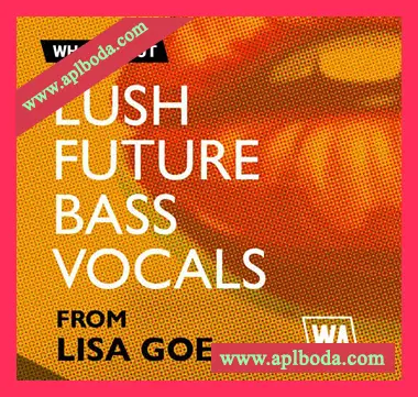 [奇幻贝斯人声素材Serum预置]WA Production Lush Future Bass Vocals [WAV, MiDi]（833Mb）