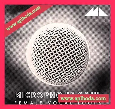 [氛围RnB慢摇人声采样]ModeAudio Microphone Soul (Female Vocal Loops) [WAV]（511Mb）