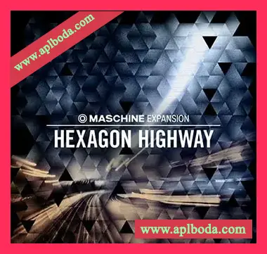 [Maschine扩展工程]Native Instruments Maschine Expansion Hexagon Highway v1.0.1 HYBRID-R2R（233Mb）
