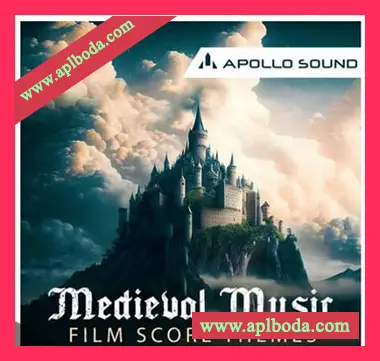 [中世纪影视民族主题素材]Apollo Sound Medieval Music Film Score Themes [WAV, MiDi]（553Mb）