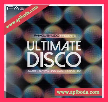 [迪斯科音源]Famous Audio Ultimate Disco [KONTAKT]（724Mb）