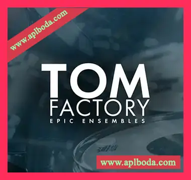 [Tom汤姆鼓音源]Fracture Sounds Tom Factory [KONTAKT]（15.6Gb）
