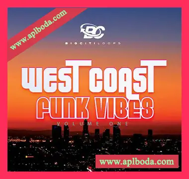 [西海岸放克采样]Big Citi Loops West Coast Funky Vibes [WAV]（120Mb）
