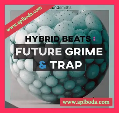 [Grime-Dubstep-DnB-Trap采样]Soundsmiths Hybrid Beats Future Grime and Trap [WAV]（485Mb）