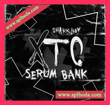 [Serum预置嘻哈陷阱]Sharkboy XTC Serum Bank（472Mb）