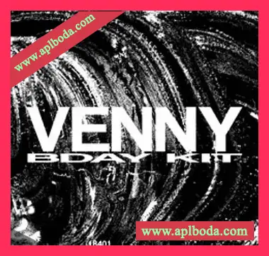 [嘻哈陷阱RnB素材]Venny venny bday kit [WAV, FST]Venny venny bday kit [WAV, FST]（46Mb）