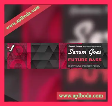 [Serum预置奇幻贝斯]Goodsonic Serum Goes Future Bass（14Mb）
