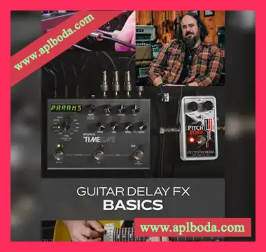 [教程]Groove3 Guitar Delay FX Basics（596Mb）