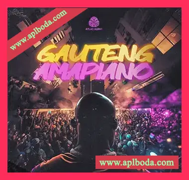 [非洲节奏素材]Atlas Audio Gauteng Amapiano [WAV, MiDi]（456Mb）