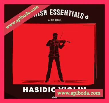 [中欧东欧犹太传统弦乐采样]Gio Israel Jewish Essentials Hasidic Violin [WAV]（112Mb）