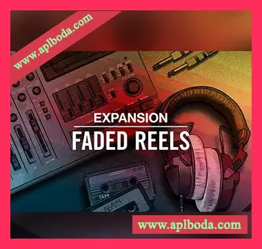 [Massive预置Maschine扩展]Native Instruments Faded Reels Expansion v1.0.0（1.13Gb）