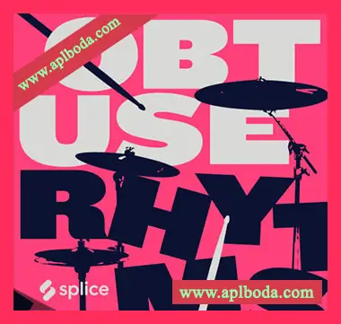 [嘻哈RnB前卫鼓组采样]Splice Originals Obtuse Rhythms with Ian Chang [WAV]（874Mb）