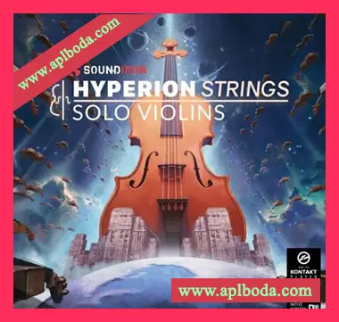 [弦乐小提琴独奏音源]Soundiron Hyperion Strings Solo Violins [KONTAKT]（6.86Gb）