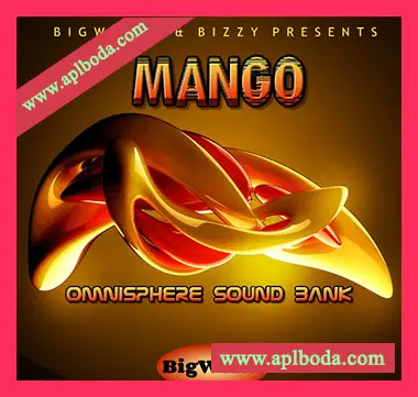 [Omnisphere预置氛围驰放]BigWerks Mango（10Mb）