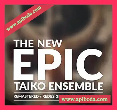 [史诗太鼓乐团音源]8Dio The New Epic Taiko Ensemble [KONTAKT]（988Mb）