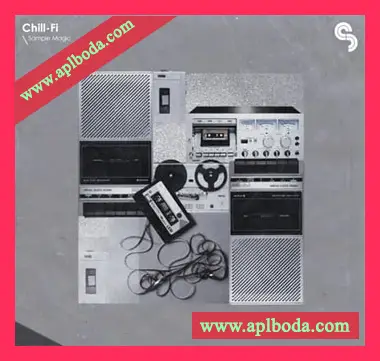 [舒缓嘻哈说唱采样]Sample Magic Chill Fi [WAV]（559Mb）