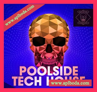 [Techno-Tech科技舞曲采样]Skeleton Samples Poolside Tech House [WAV]（187Mb）