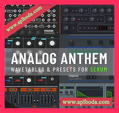 [Serum预置电子乐]Plugmon Analog Anthem（746Mb）