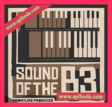 [爵士布鲁斯采样]Frontline producer The Sound Of B3 [WAV]（709Mb）