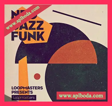 [爵士放克采样]Loopmasters Neo Jazz Funk [WAV, REX]（1.13Gb）