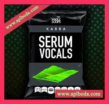 [Serum预置EDM]Whole Loops Karra（227Mb）