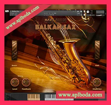 [中音萨克斯音源]Have Audio Balkan Sax [KONTAKT]（564Mb）
