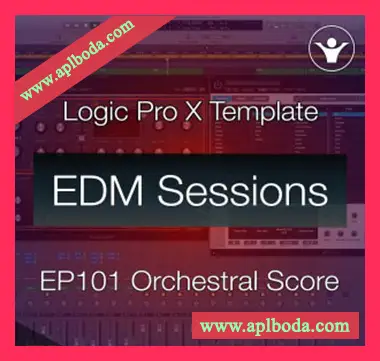 [Logic模板电子舞曲]We Make Dance Music Logic Pro X Film Score Template EDM Sessions EP101（288Mb）