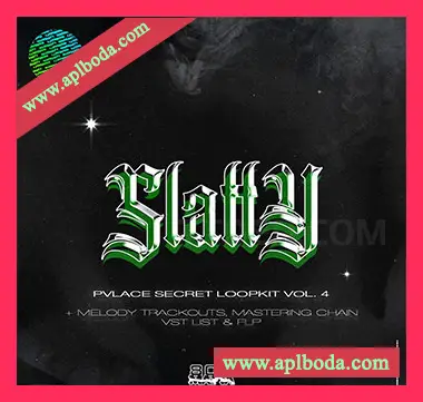 [嘻哈说唱素材FL工程模板]PVLACE Secret Loopkit Vol.4 + SLATTY FLP, Trackouts, Mastering Chain [WAV, MiDi]（327Mb）