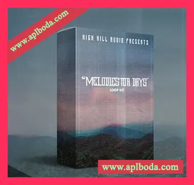 [嘻哈陷阱采样]High Hill Audio Melodies For Days LOOP KIT [WAV]（47Mb）