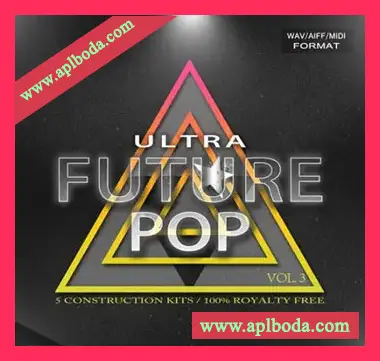 [未来流行素材]Maverick Samples Ultra Future Pop Vol.3 [WAV, MiDi, AiFF]（393Mb）
