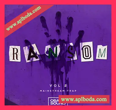 [嘻哈陷阱采样]Osaka Sound Ransom Vol.2 Mainstream Trap [WAV]（109Mb）