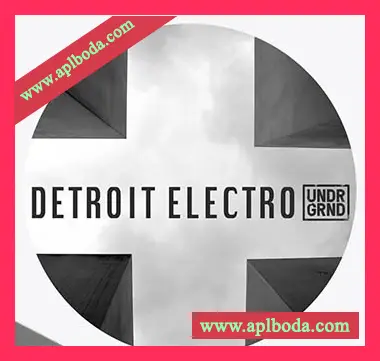 [电气浩室素材]UNDRGRND Sounds Detroit Electro [WAV, MiDi]（689Mb）