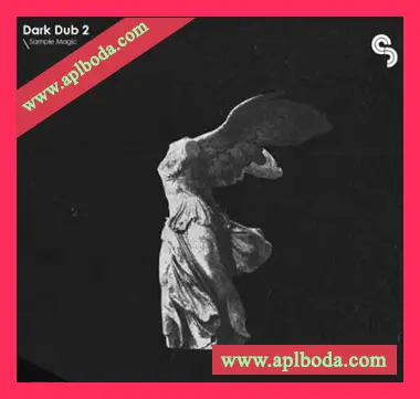 [暗黑回响重拍采样]Sample Magic Dark Dub 2 [WAV]（251Mb）