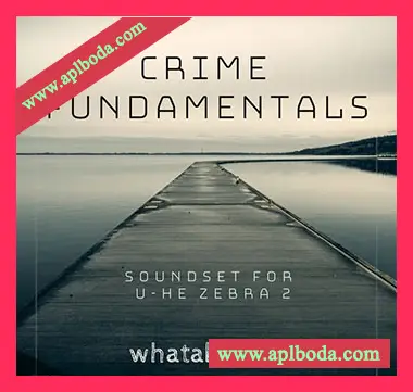[Zebra预置环境氛围]Whatabaudio Crime Fundamentals（5Mb）