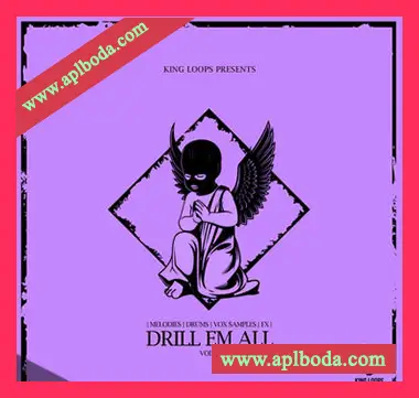 [Trap陷阱素材]King Loops Drill Em All Volume 3 [WAV, MiDi]（746Mb）