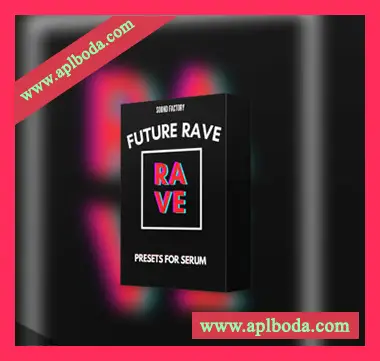 [Serum血清预置电子舞曲浩室]Sound Factory Future Rave for Serum（85Kb）