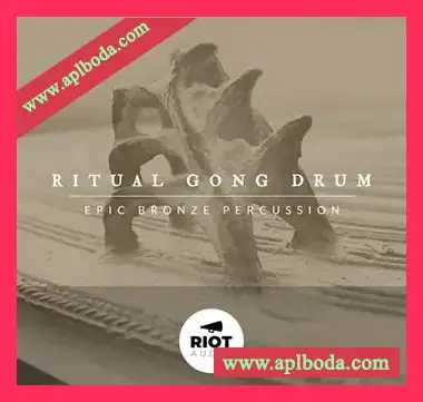 [史诗民族青铜锣鼓音源]Riot Audio Ritual Gong Drum [KONTAKT]（280Mb）
