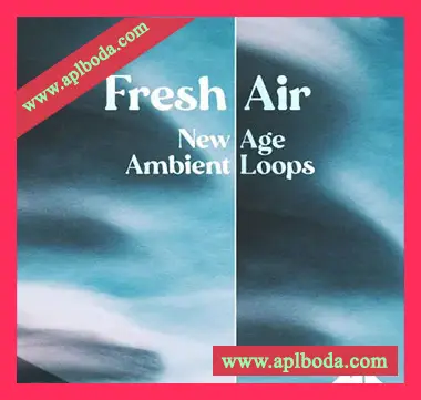[氛围驰放乐采样]ModeAudio Fresh Air New Age Ambient Loops [WAV]（546Mb）