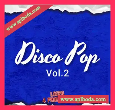 [流行迪斯科素材]Loops 4 Producers Disco Pop Vol.2 [WAV, MiDi]（95Mb）