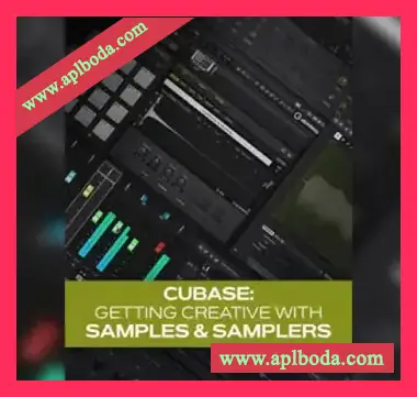 [教程]Groove3 Cubase Getting Creative with Samples and Samplers（190Mb）