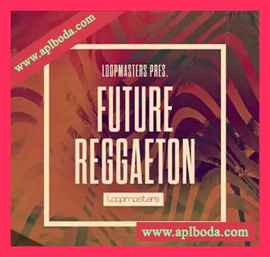 [拉丁雷击顿素材]Loopmasters Future Reggaeton [多格式]（536Mb）