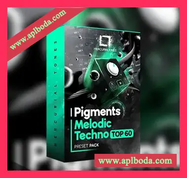 [Pigments预置泰克诺舞曲]Mercurial Tones Pigments Melodic Techno Top 60（70Mb）