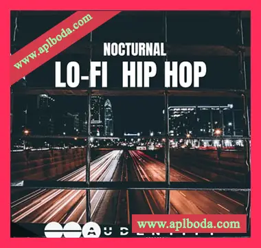 [Rap低保真嘻哈说唱采样]Audentity Records Nocturnal Lo-Fi Hip Hop [WAV]（527Mb）
