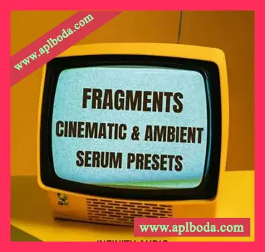 [Serum预置影视氛围]Infinity Audio Fragments Cinematic and Ambient Serum Presets（39Mb）