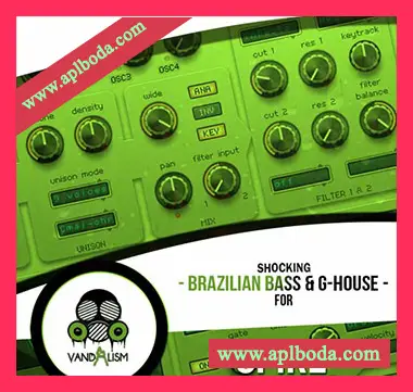 [Spire预置G-House]Vandalism Shocking Brazilian Bass and G-House For Spire（19Mb）