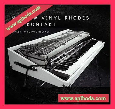 [罗德钢琴音源]PastToFutureReverbs Mellow Vinyl Rhodes [KONTAKT]（145Mb）