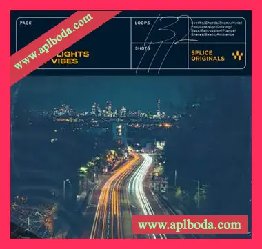 [流行RnB陷阱采样Beatmaker预置]Splice Originals Streetlights Night Vibes（492Mb）