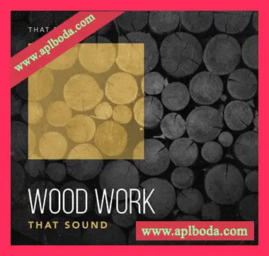 [流行乐采样]That Sound Wood Work [WAV]（165Mb）