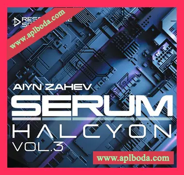 [氛围影视MiDi素材Serum预置Ableton工程模板]Aiyn Zahev Sounds SERUM Halcyon Vol.3（59Mb）